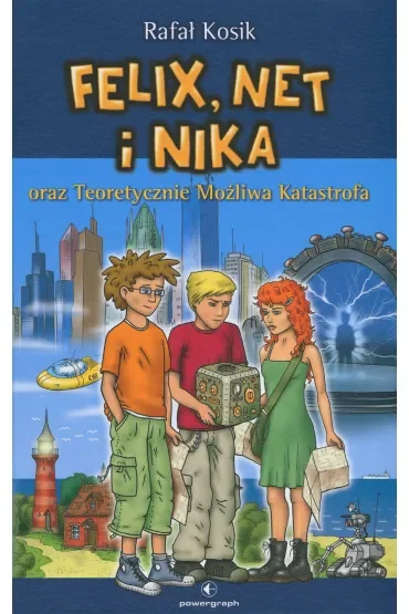 Felix, Net i Nika oraz Teoretycznie Możliwa Katastrofa. Tom 2