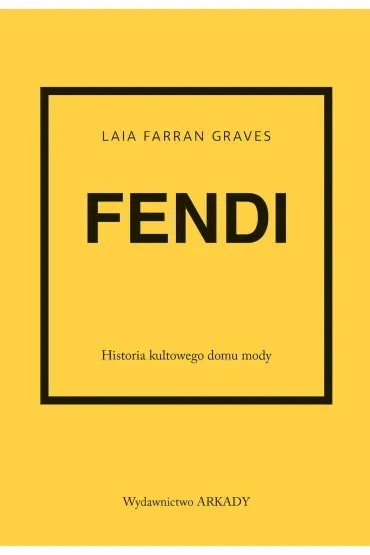 Fendi. Historia kultowego domu mody