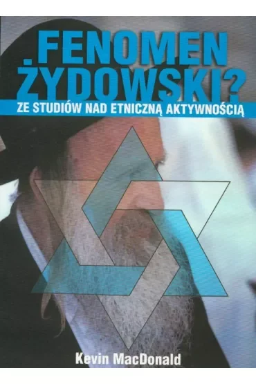 Fenomen żydowski. Ze studiów nad etniczną...
