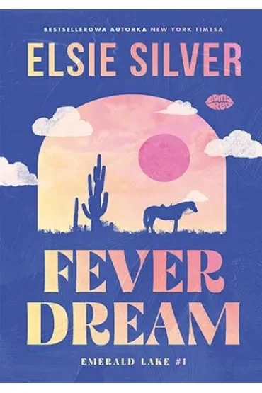 Fever Dream. Emerald Lake. Tom 1 (barwione brzegi)