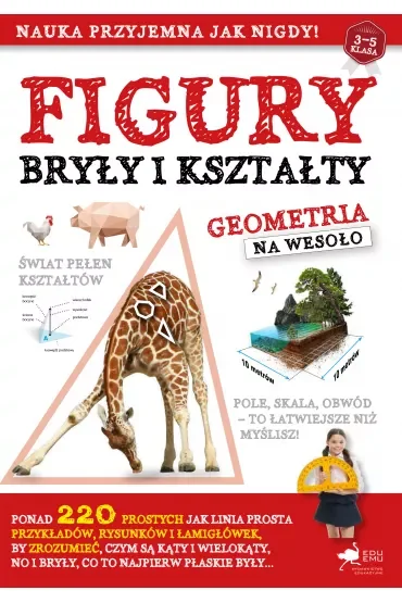 Figury, bryły, kształty. Geometria na wesoło