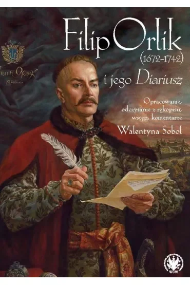 Filip Orlik (1672-1742) i jego Diariusz