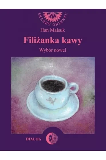 Filiżanka kawy. Wybór nowel