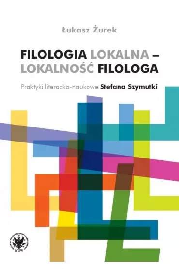 Filologia lokalna - lokalność filologa