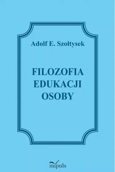 Filozofia edukacji osoby