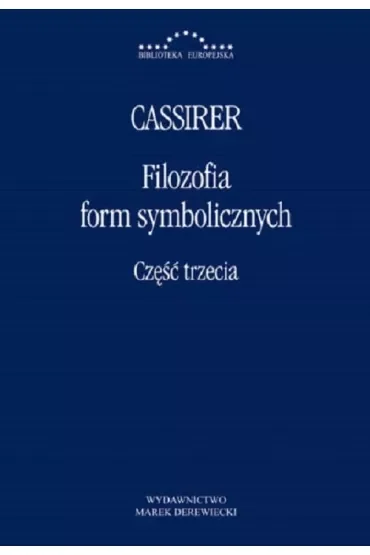 Filozofia form symbolicznych. Część 3