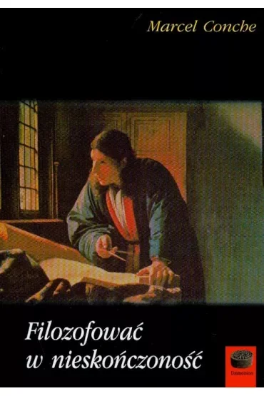 Filozofować w nieskończoność