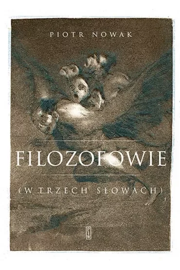 Filozofowie W trzech słowach