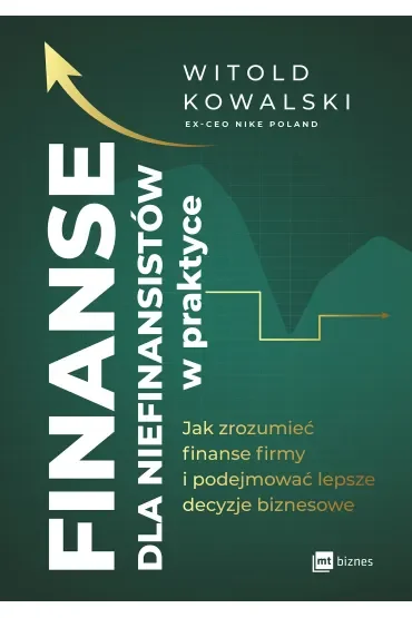 Finanse dla niefinansistów w praktyce