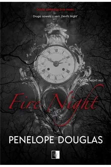 Fire Night. Devil's Night. Tom 4.5