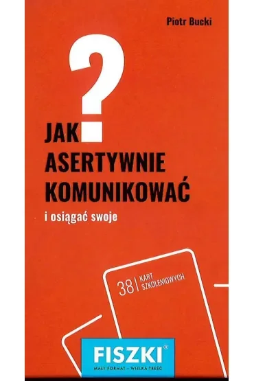 Fiszki. Jak asertywnie komunikować?