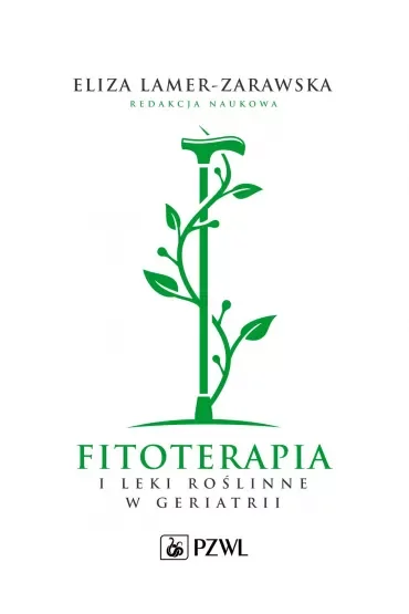 Fitoterapia i leki roślinne w geriatrii