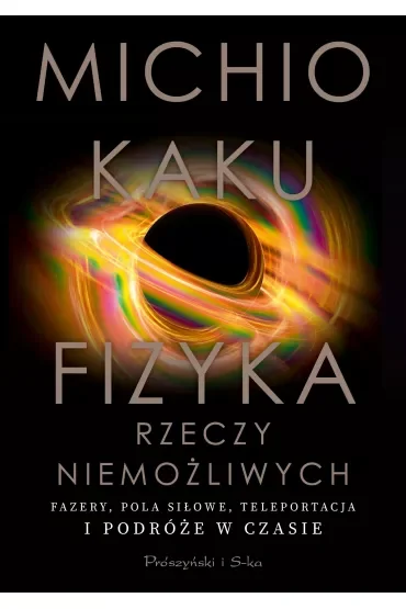 Fizyka rzeczy niemożliwych