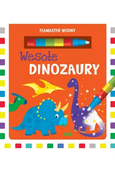 Flamaster wodny. Wesołe dinozaury