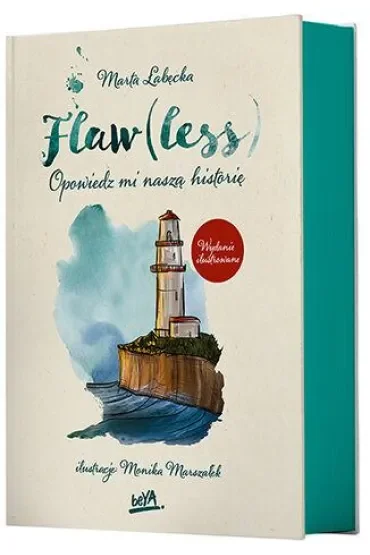 Flaw(less). Opowiedz mi naszą historię. Wydanie ilustrowane (barwione brzegi)