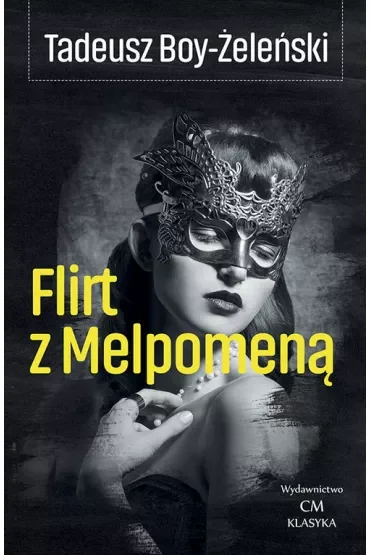 Flirt z Melpomeną