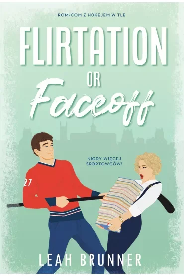 Flirtation or Faceoff. Desire or Defense. Tom 2