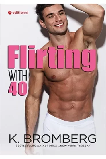Flirting with 40