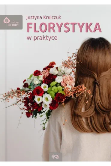 FLORYSTYKA W PRAKTYCE