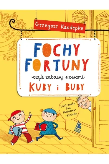 Fochy Fortuny czyli niezwykły słownik Kuby i Buby
