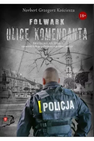Folwark. Ulice komendanta