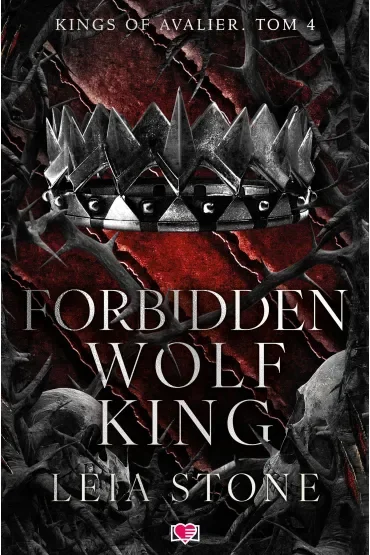 Forbidden Wolf King. Kings of Avalier. Tom 4
