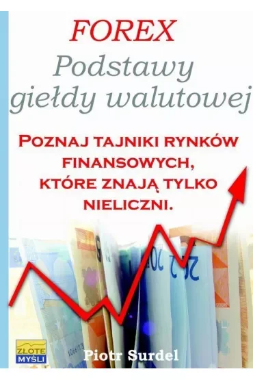 Forex 1 Podstawy Giełdy Walutowej
