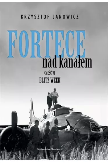 Fortece nad kanałem 6 Blitz Week