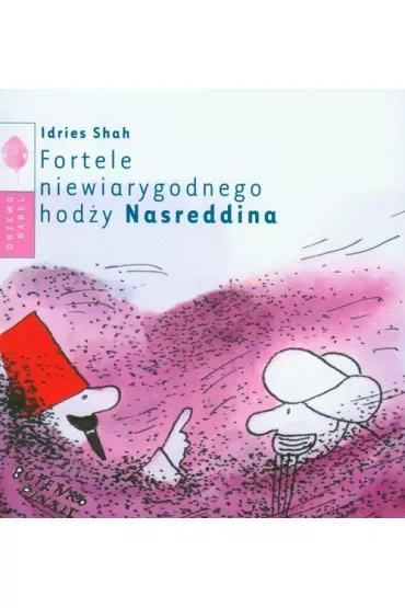 Fortele niewiarygodnego hodży Nasreddina