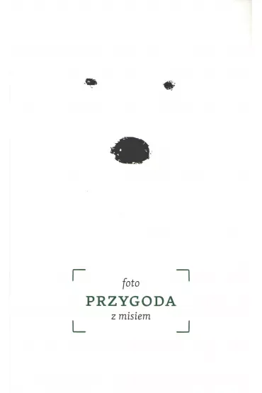 Foto przygoda z Misiem