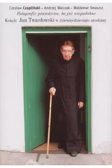 Fotografie prawdziwe, bo już niepodobne