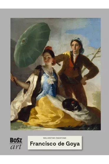 Francisco de Goya /Malarstwo światowe