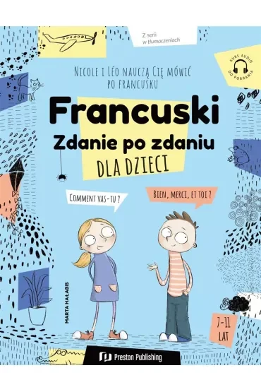 Francuski dla dzieci. Zdanie po zdaniu