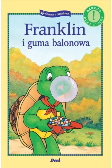 Czytamy z Franklinem. Franklin i guma balonowa