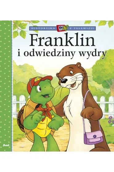 Historyjka z telewizji. Franklin i odwiedziny wydry