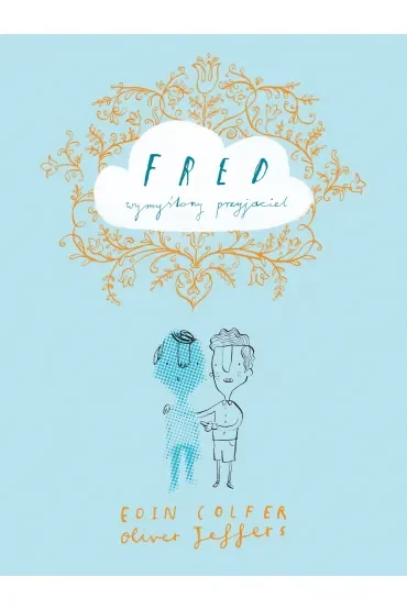 Fred wymyślony przyjaciel