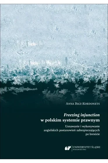 Freezing injunction w polskim systemie prawnym...