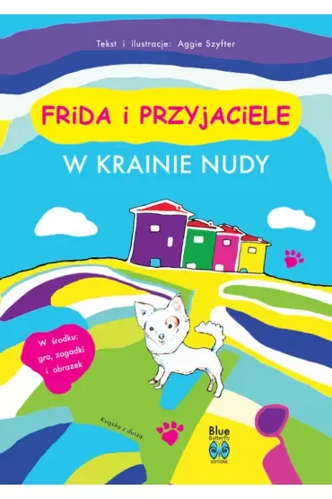W krainie nudy. Frida i przyjaciele