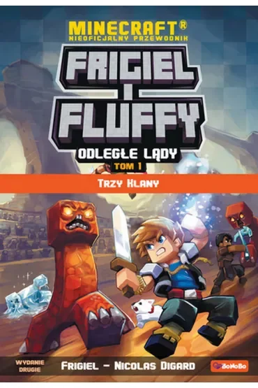 Frigiel i Fluffy. Odległe lądy. Trzy klany