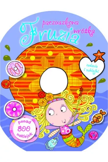 Fruzia pączuszkowa wróżka