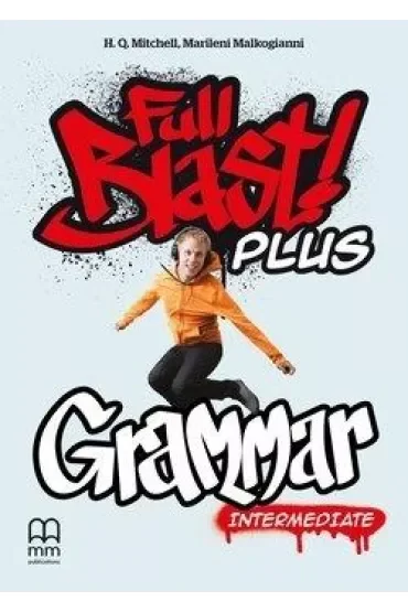 Full Blast! Plus Intermediate. Grammar