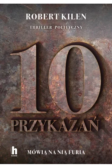 Furia i 10 przykazań