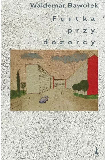 Furtka przy dozorcy