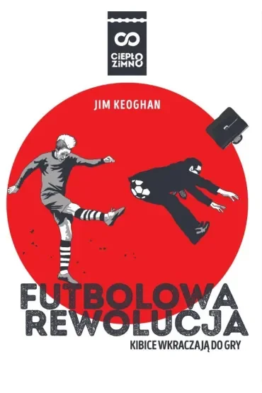 Futbolowa rewolucja