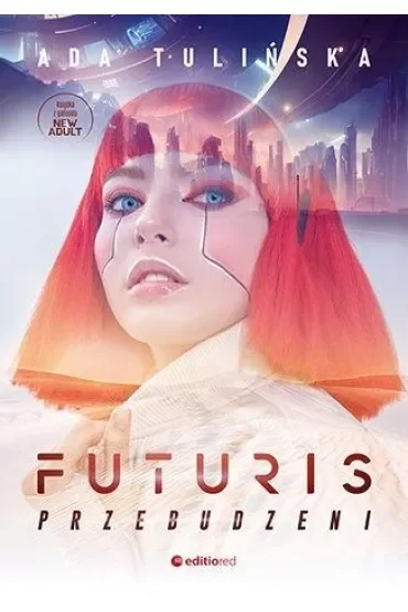 Futuris. Przebudzeni