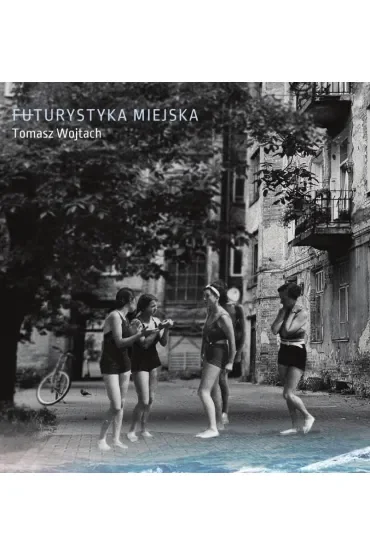 Futurystyka miejska