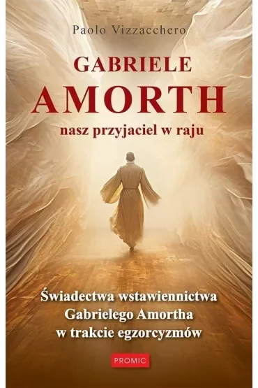 Gabriele Amorth nasz przyjaciel w raju