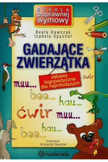 Gadające zwierzaki zabawy logopedyczne dla najmłodszych
