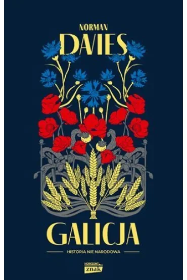 Galicja (wydanie drugie uzupełnione)