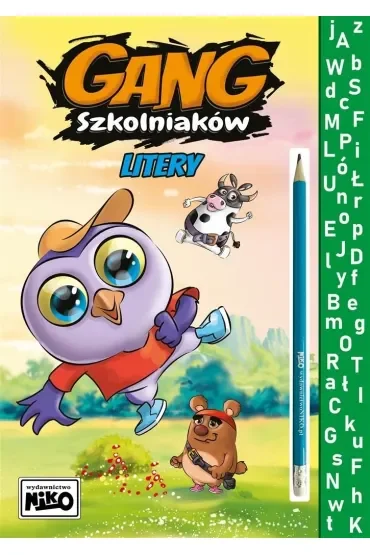 Gang Szkolniaków. Litery